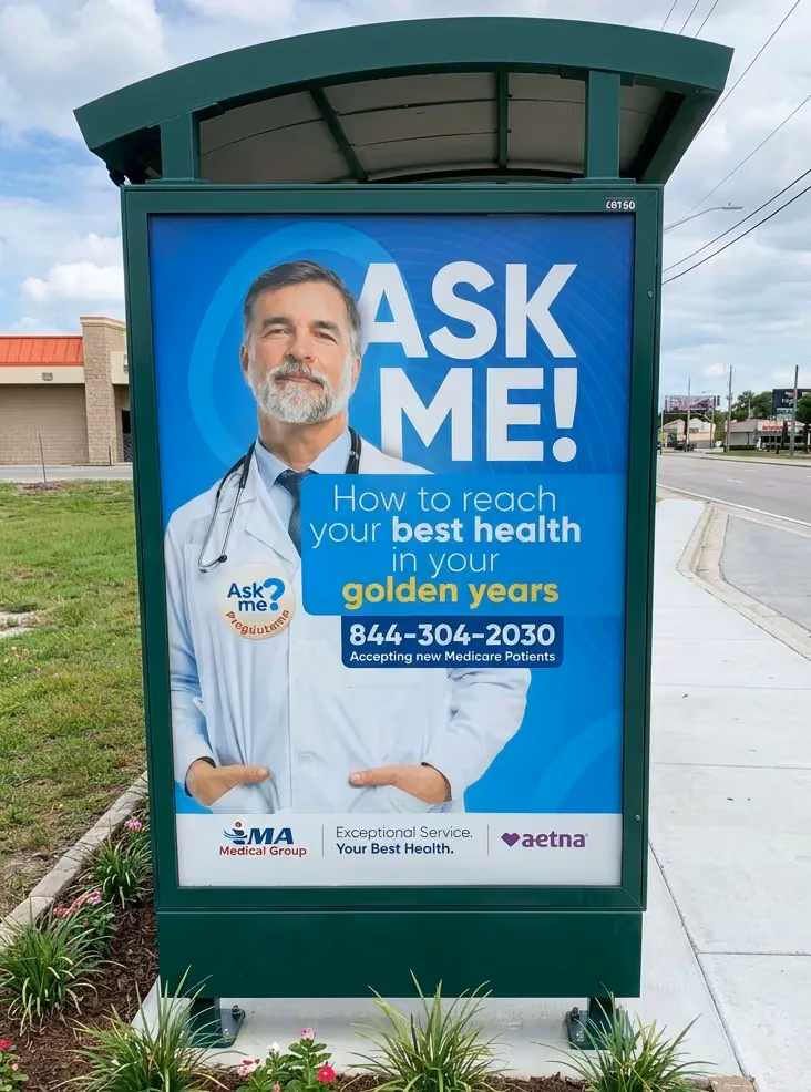 Ask Me! bus shelter for IMA Medical Group and Aetna